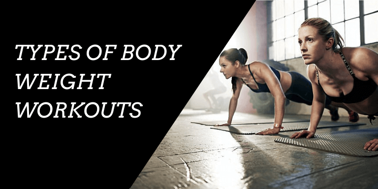 types of bodyweight workouts