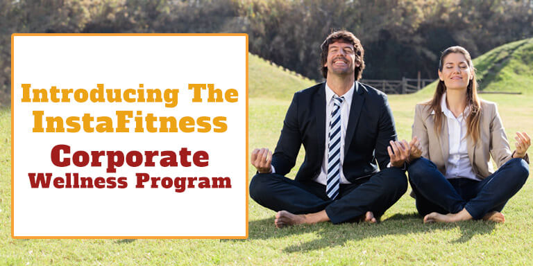 InstaFitness Corporate Wellness Program